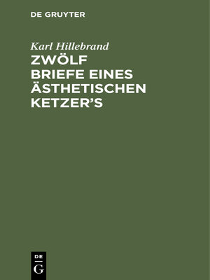 cover image of Zwölf Briefe eines ästhetischen Ketzer's